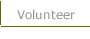 Volunteer